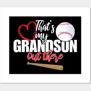 That's My Grandson Out There Baseball Mother's Day Posters and Art